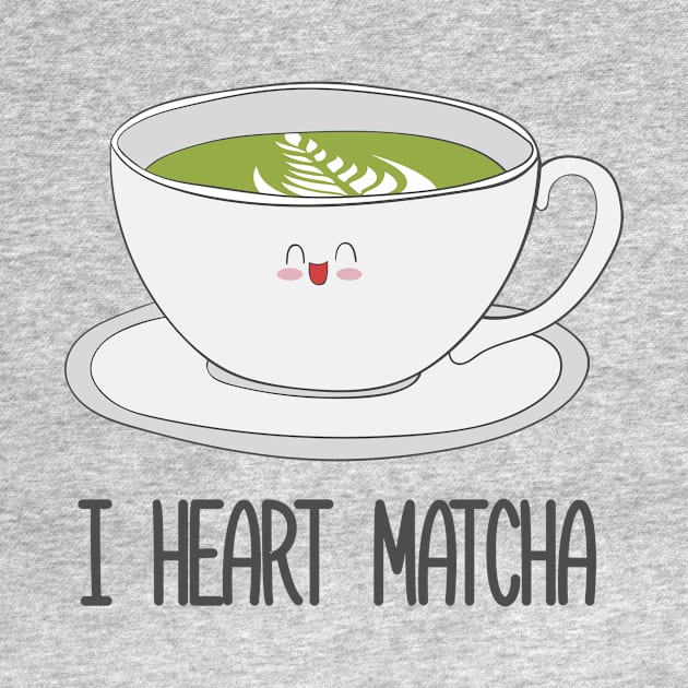 I Love Matcha! Matcha Tea by Dreamy Panda Designs